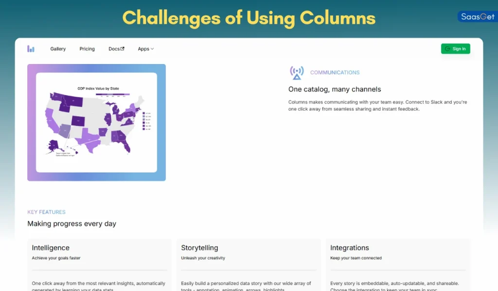 Challenges of Using Columns